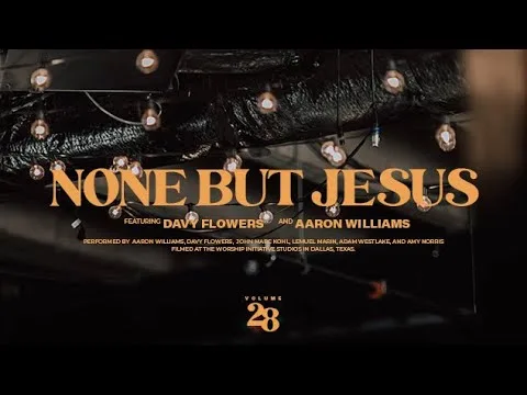 None But Jesus by Shane & Shane video thumbnail