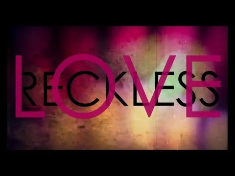 Reckless Love official video thumbnail