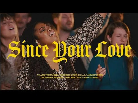Since Your Love by Shane & Shane video thumbnail