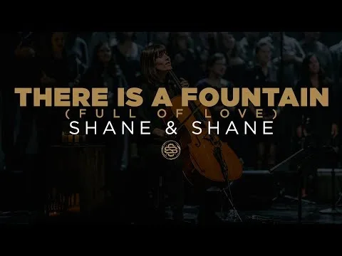 There Is A Fountain (Full Of Love) official video thumbnail