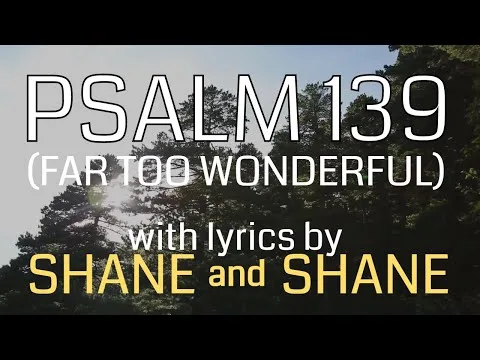 You Know Everything (Psalm 139) official video thumbnail