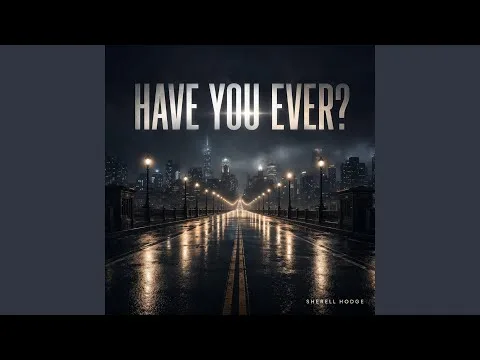 Have You Ever official video thumbnail