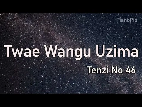 46 Twae Wangu Uzima by Sifa Music video thumbnail