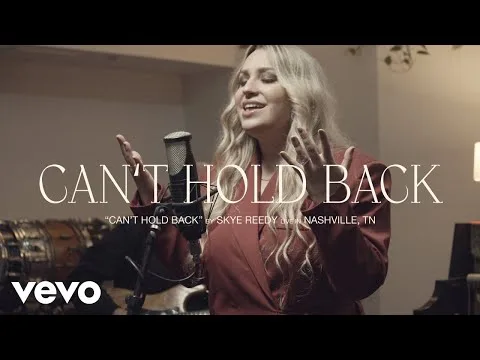 Can't Hold Back by Skye Reedy video thumbnail