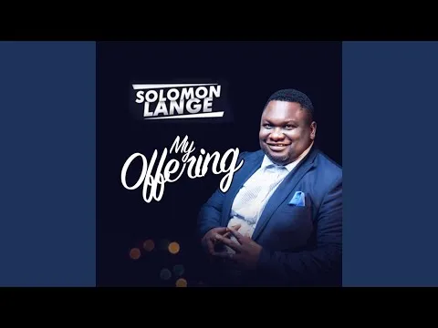 My Offering by Solomon Lange video thumbnail