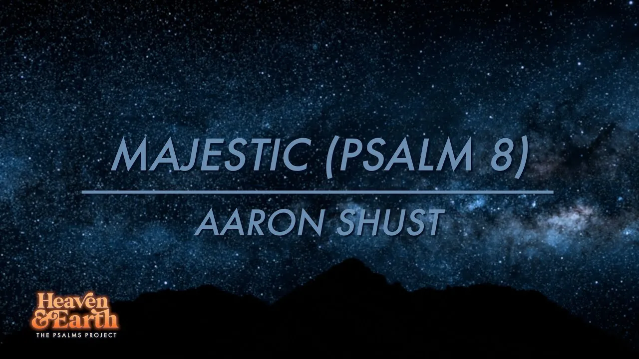 How Majestic Lyrics -  Aaron Shust
