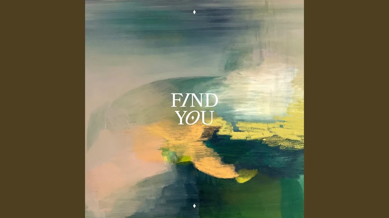 Find You Lyrics -  Audrey Assad