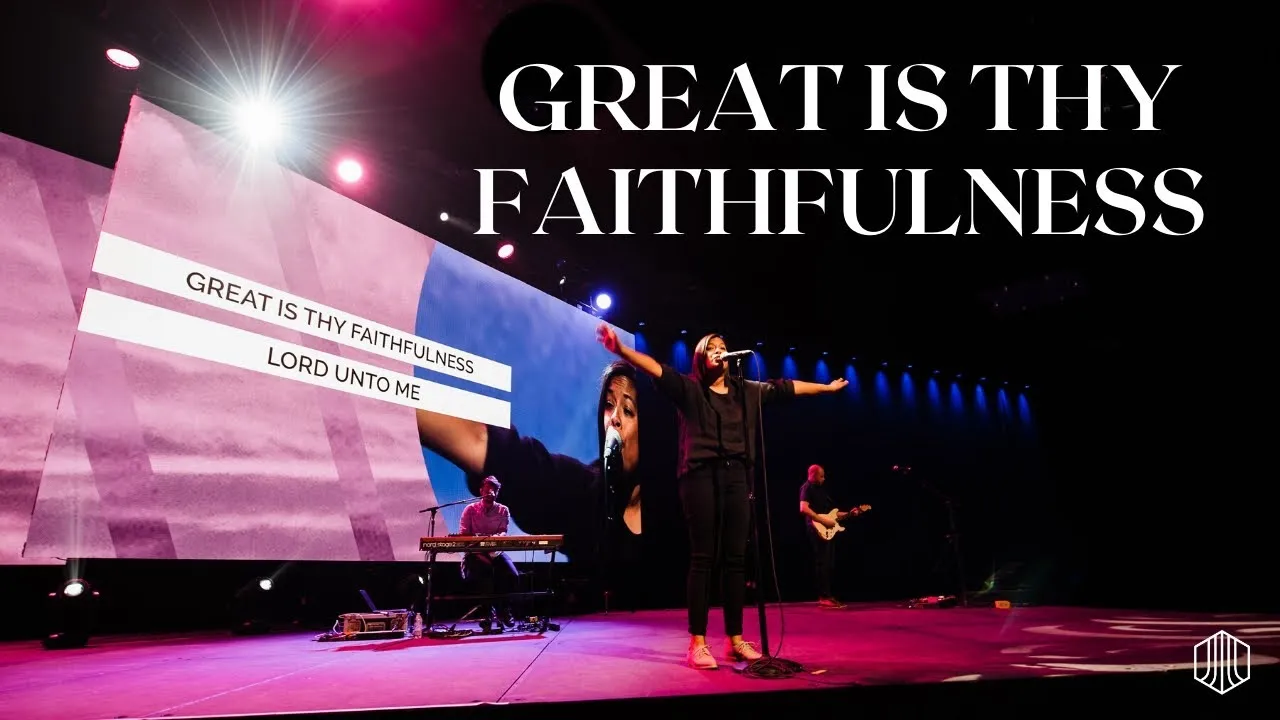 Great Is Thy Faithfulness Lyrics -  Austin Stone Worship
