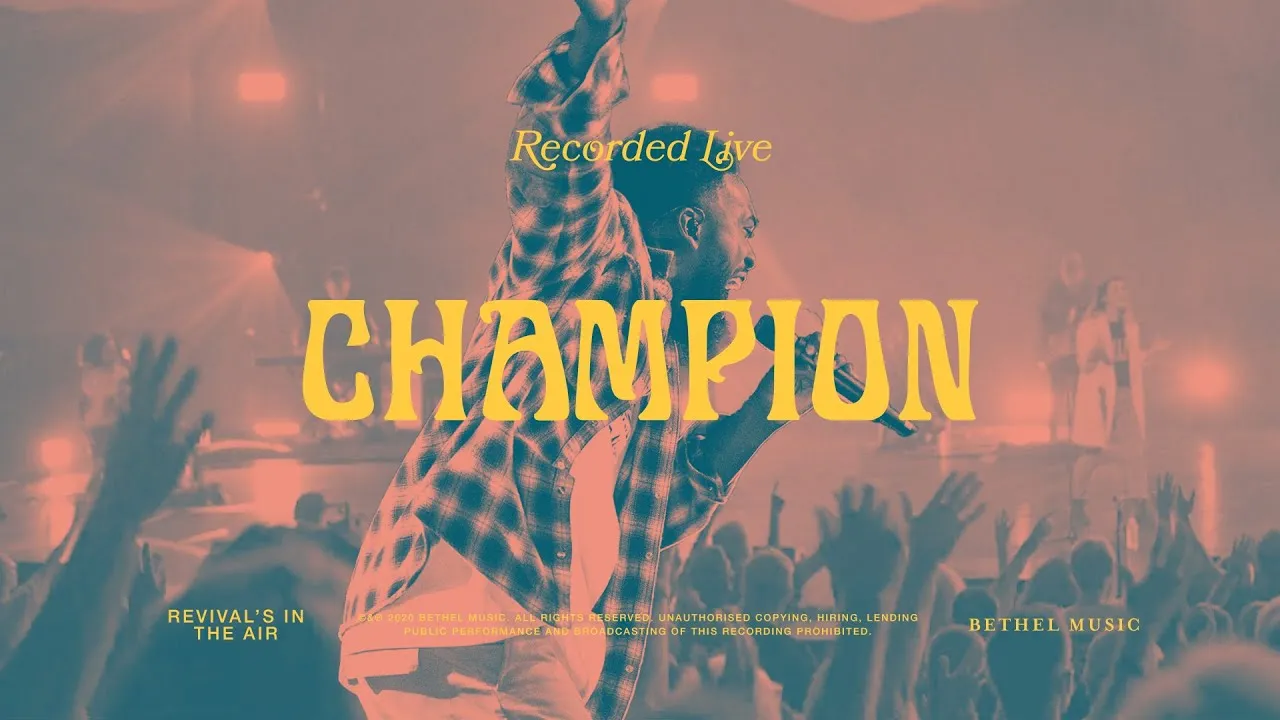 Champion Lyrics -  Bethel Music