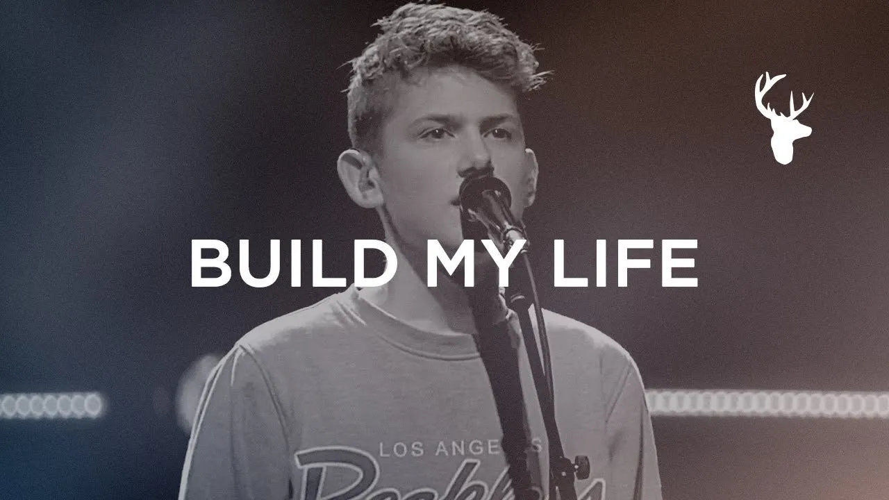 Build My Life Lyrics -  Bethel Music