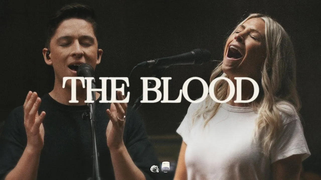 The Blood Lyrics -  Bethel Music