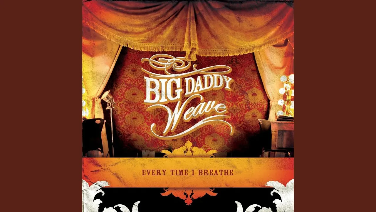 Trust And Obey Lyrics -  Big Daddy Weave