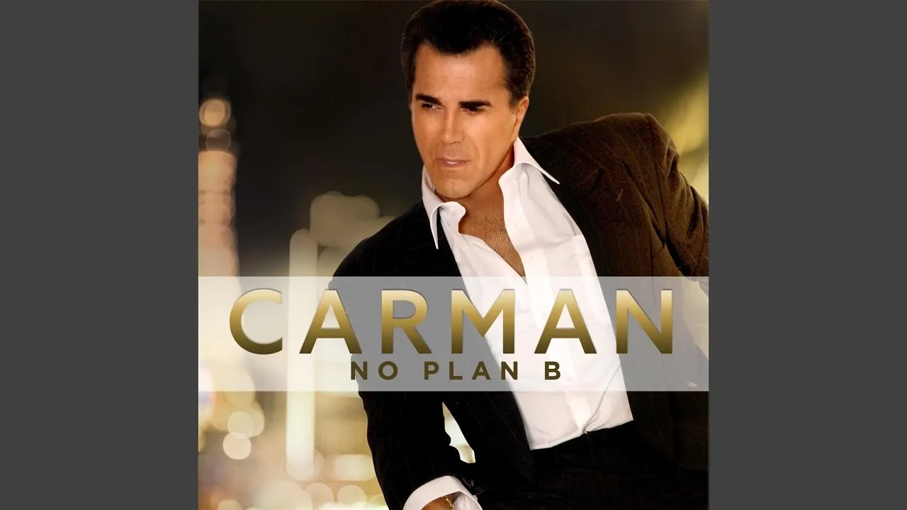 No Plan B Lyrics -  Carman