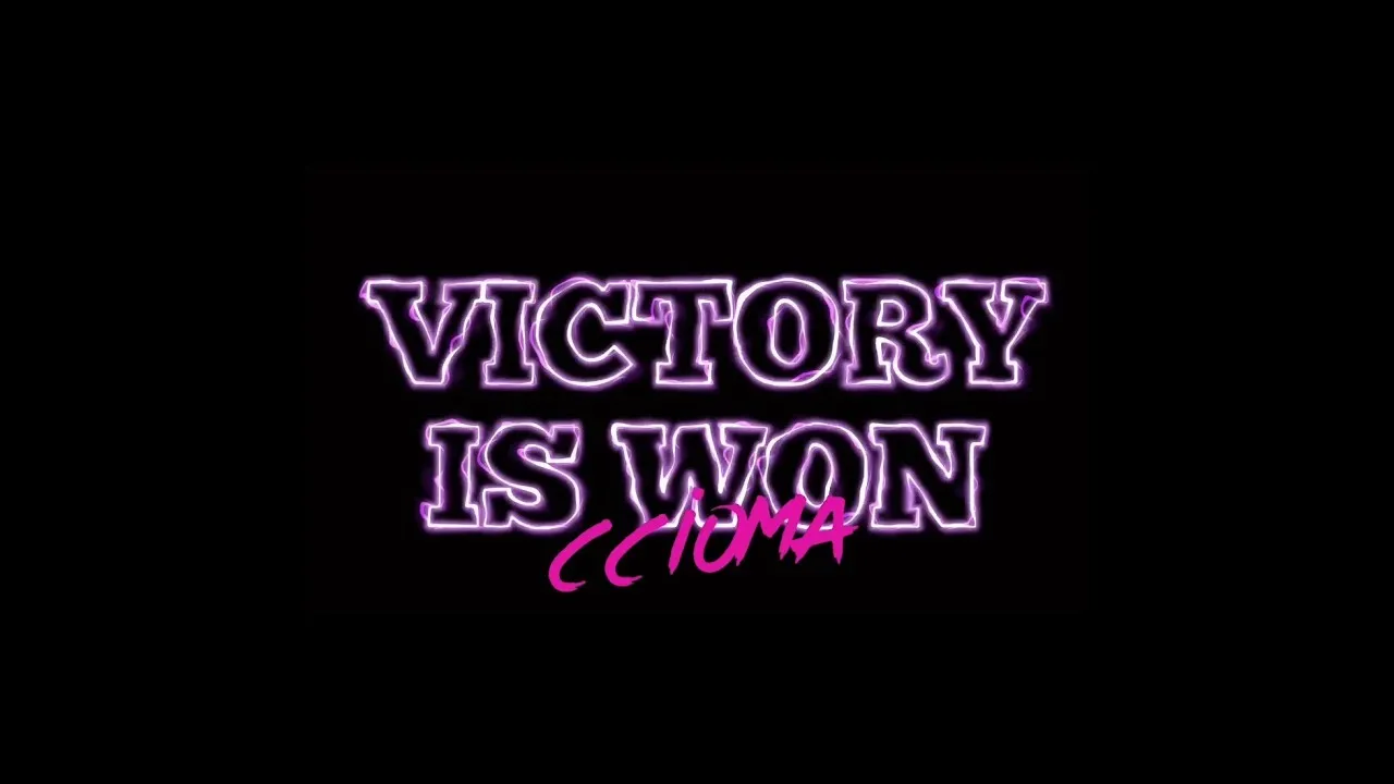 Victory is Won Lyrics -  Ccioma