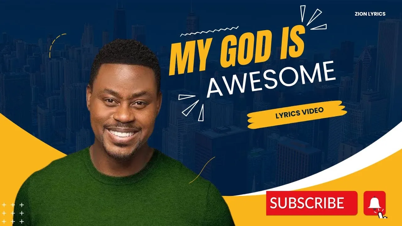 My God is awesome  Lyrics -  Charles Jenkins
