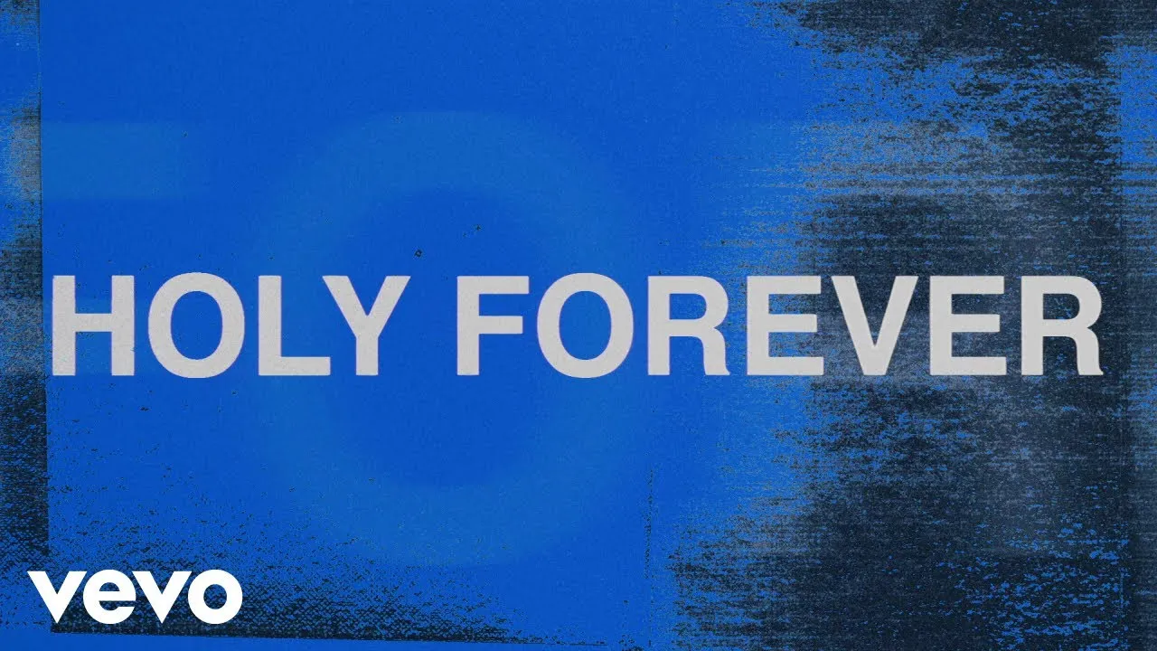 Holy Forever Lyrics -  Chris Tomlin