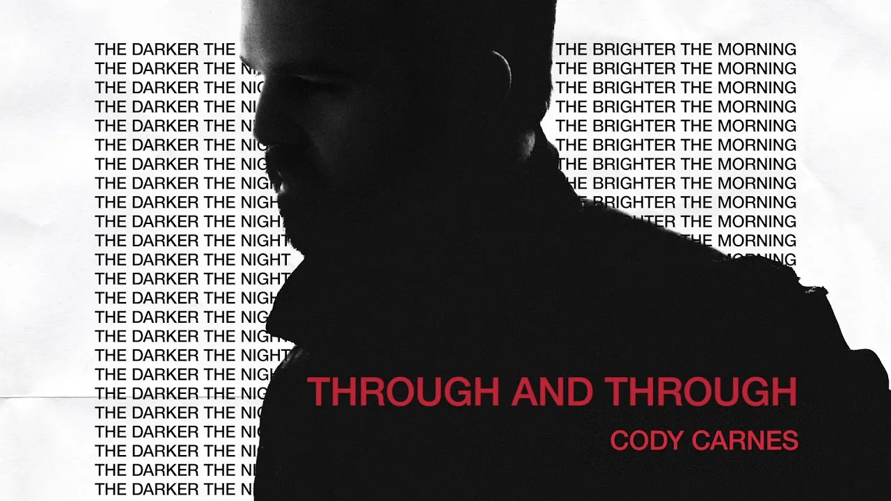 Through & Through Lyrics -  Cody Carnes