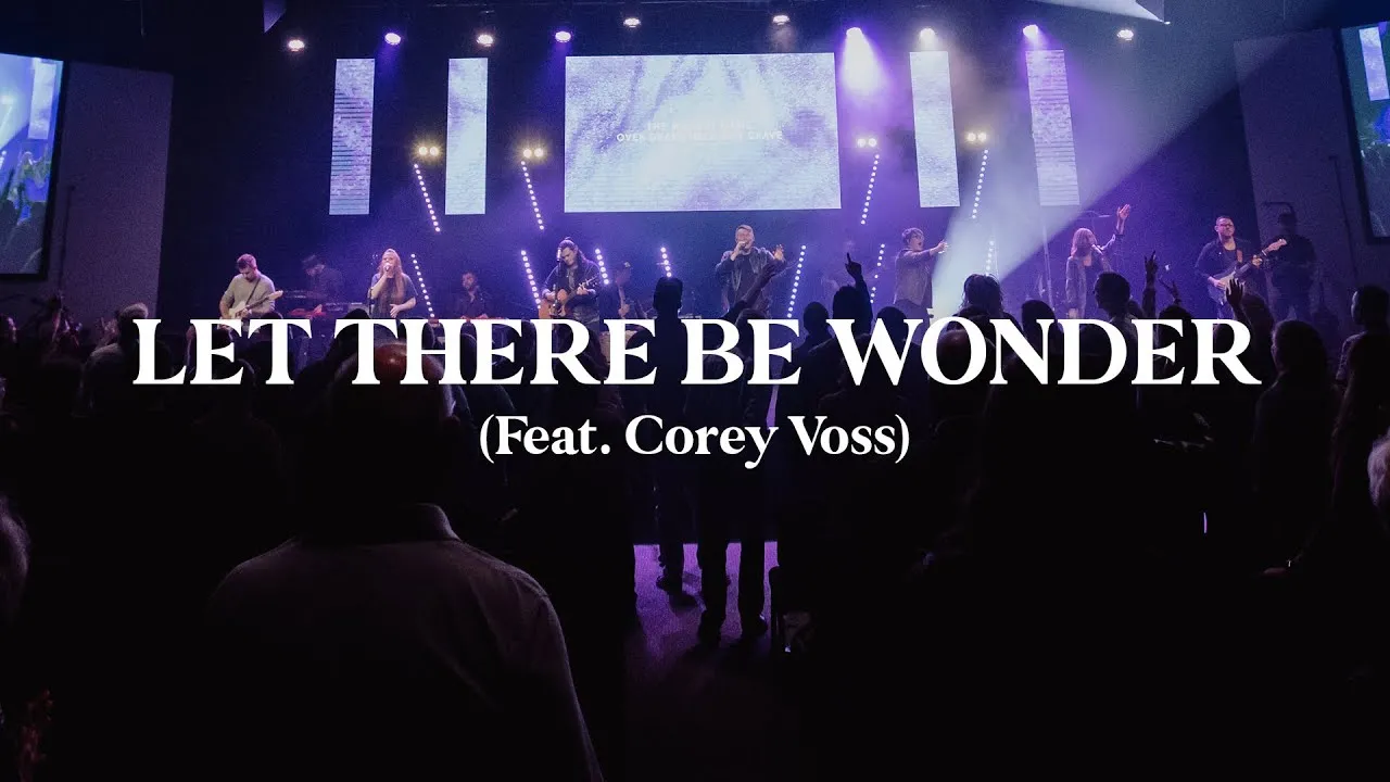 Let There Be Wonder Lyrics -  Corey Voss