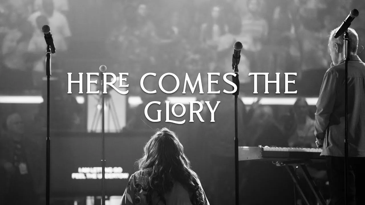 Here Comes The Glory Lyrics -  David & Nicole Binion