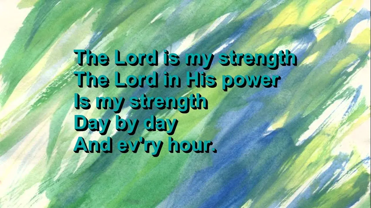 The Lord Is My Strength Lyrics -  Dennis Jernigan