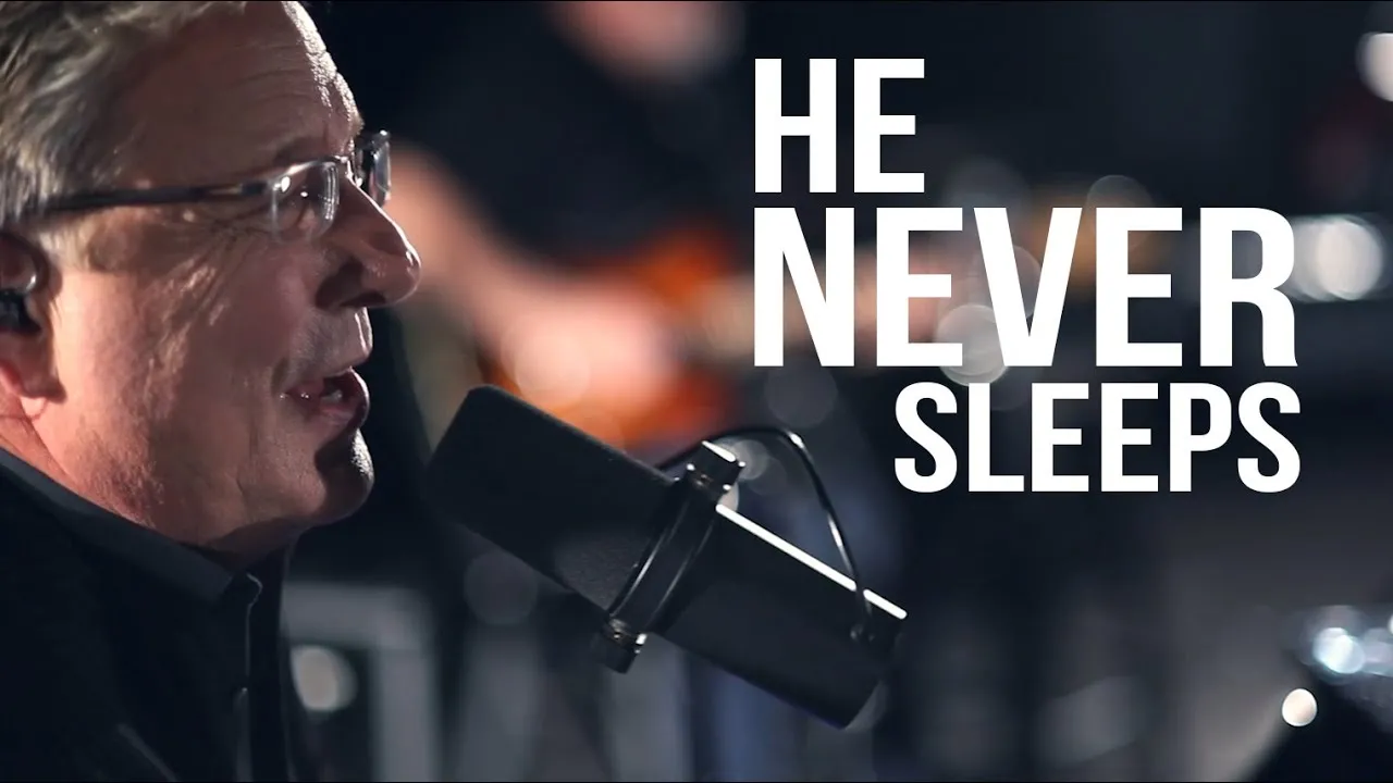 He Never Sleeps Lyrics -  Don Moen