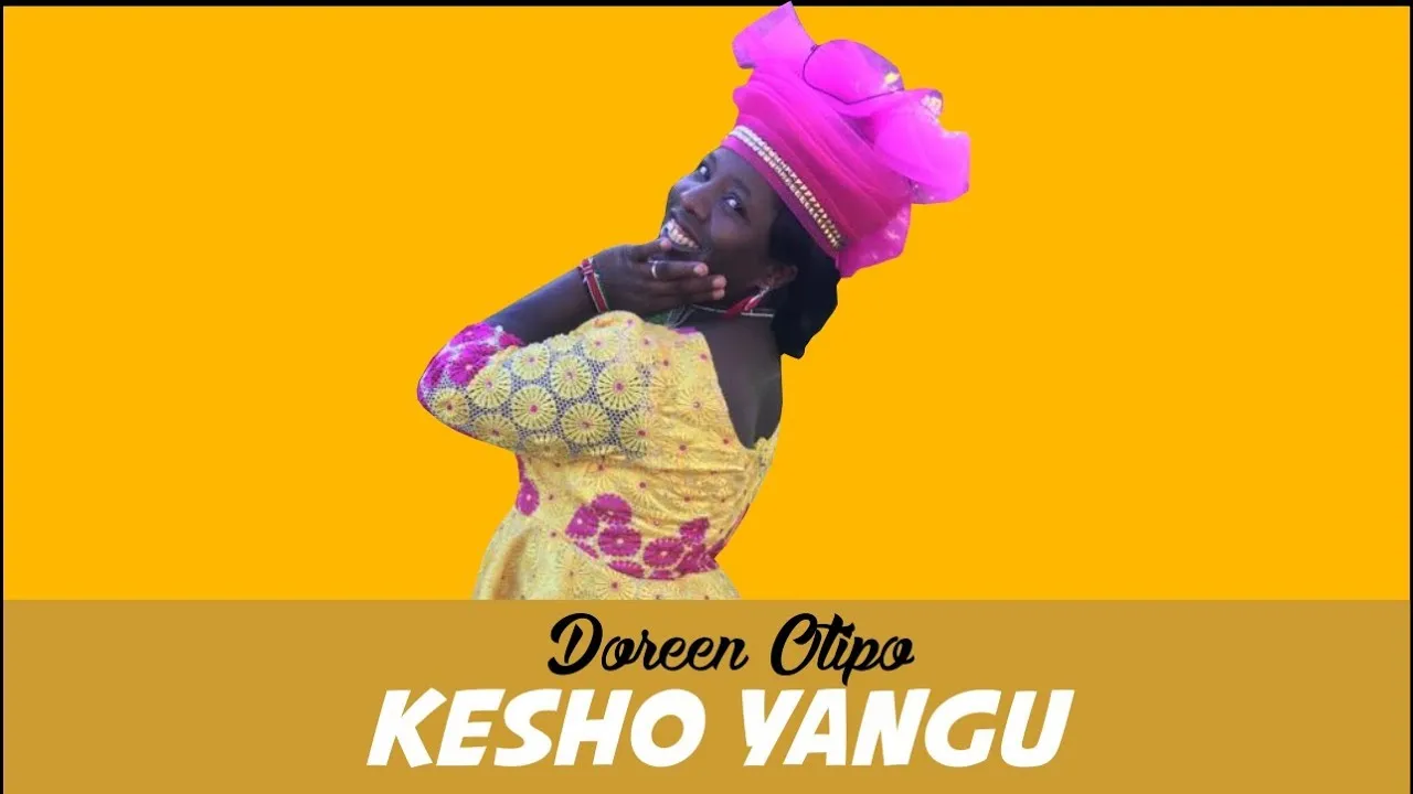 KESHO YANGU Lyrics -  Doreen Otipo