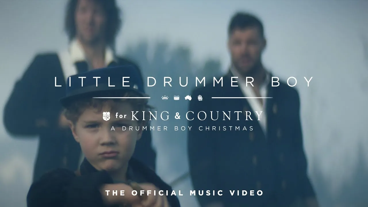 Little Drummer Boy Lyrics -  for KING & COUNTRY