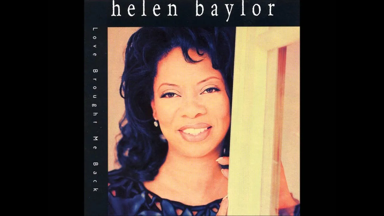 The Lord Is My Shepherd Lyrics -  Helen Baylor