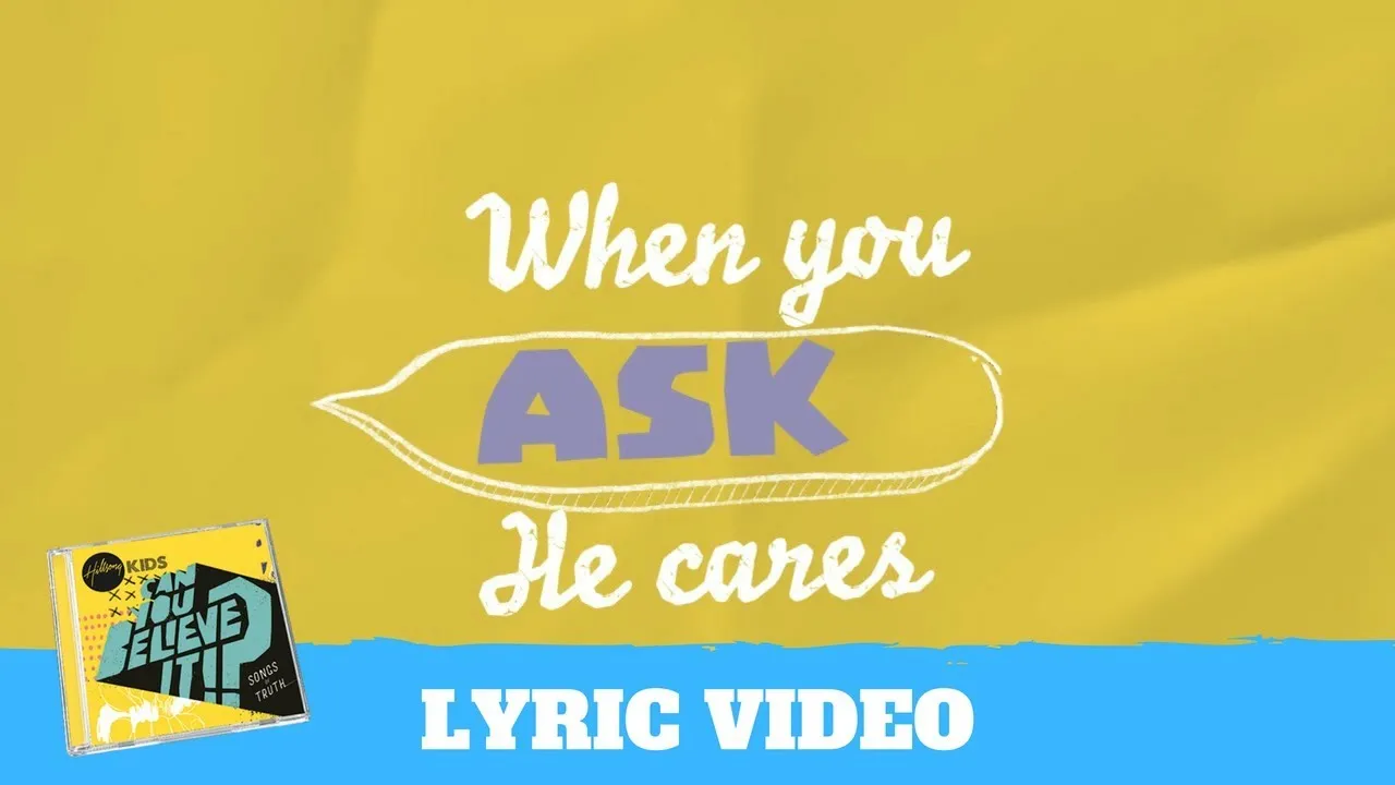 Ask Seek Knock Lyrics -  Hillsong Kids