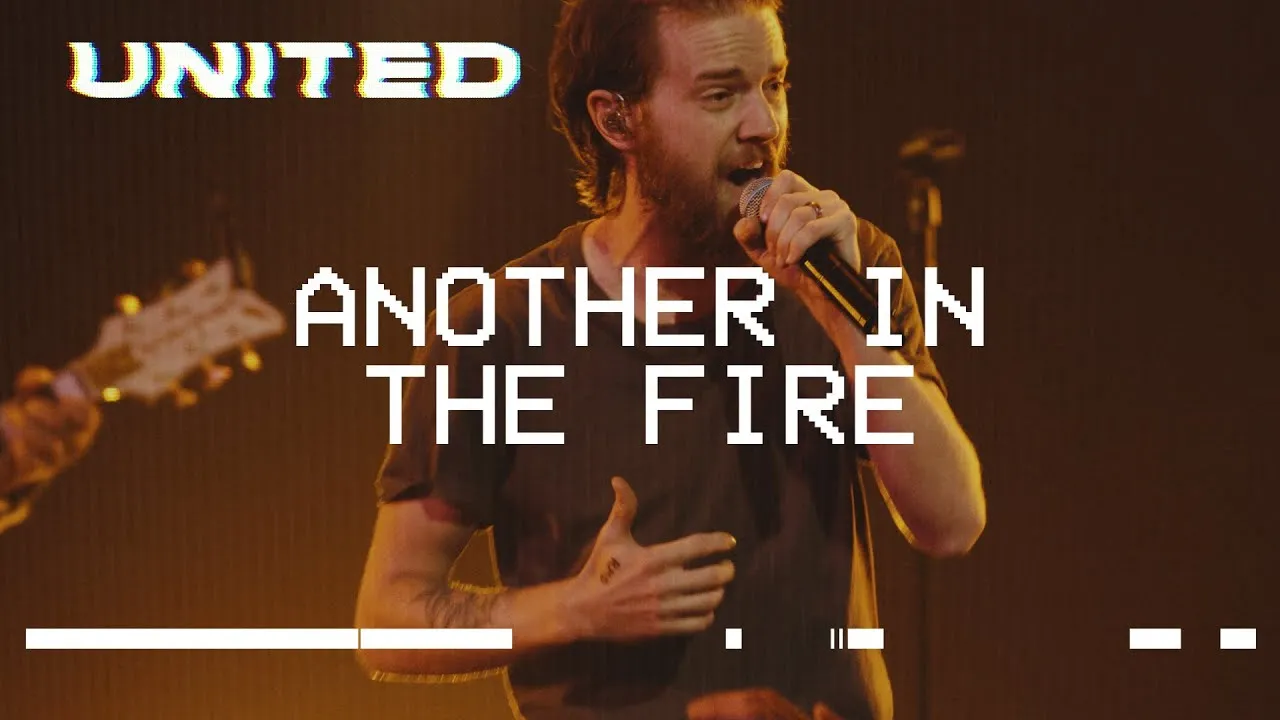Another In The Fire Lyrics -  Hillsong UNITED