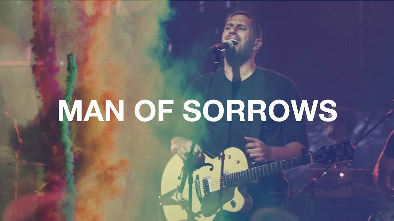 Man of Sorrows Lyrics -  Hillsong Worship