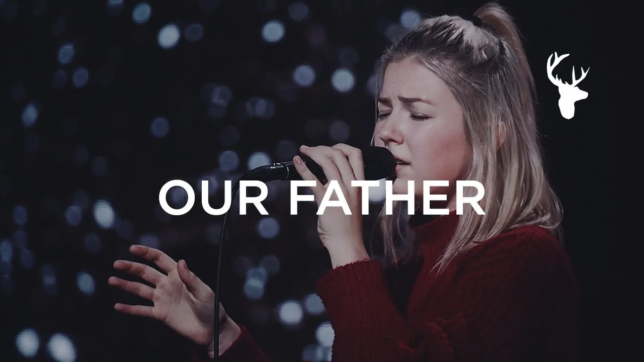 Our Father Lyrics -  Josie Buchanan