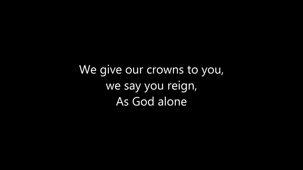 God Alone  Lyrics -  Joyful Way