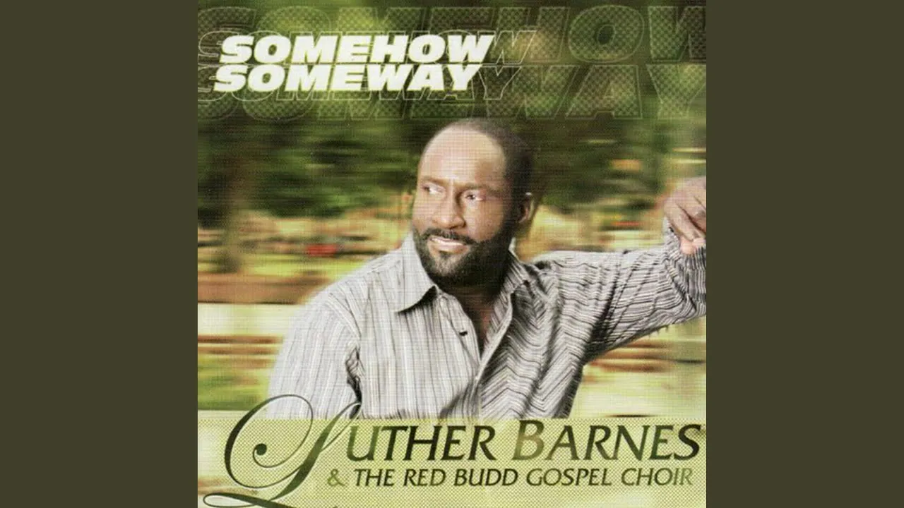 We Lift Your Name Forevermore Lyrics -  Luther Barnes