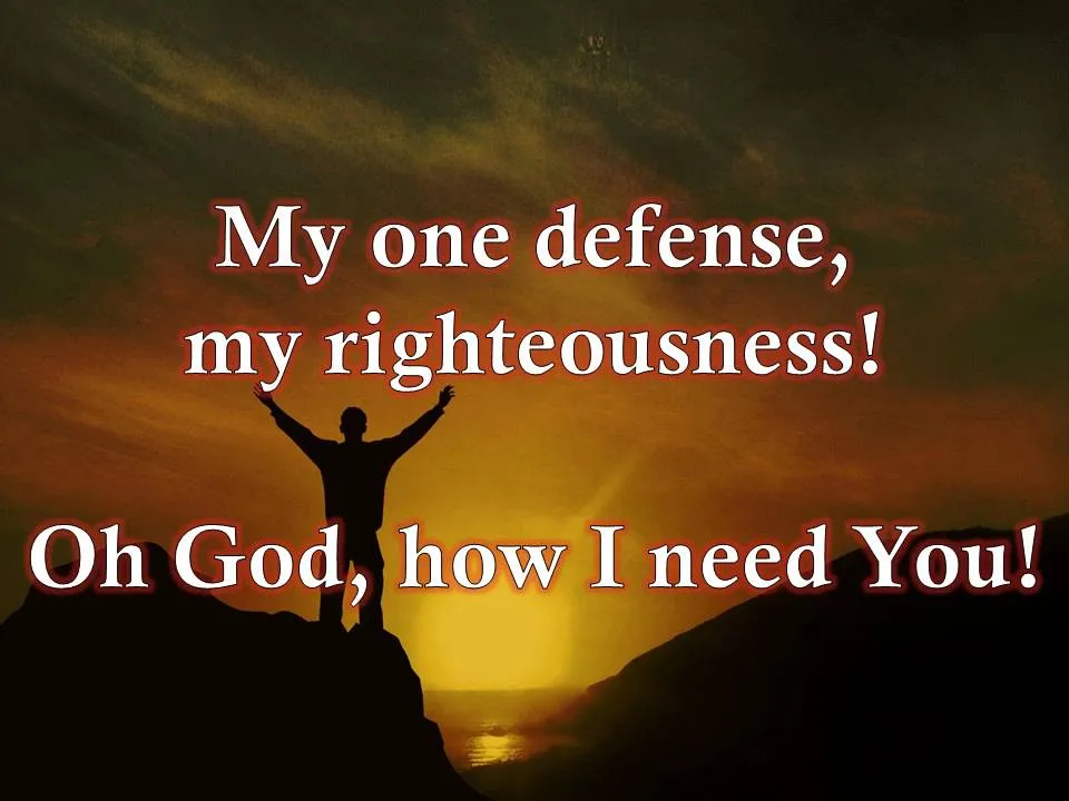 Lord I need You - My One Defense My Righteousness Lyrics -  Matt Maher