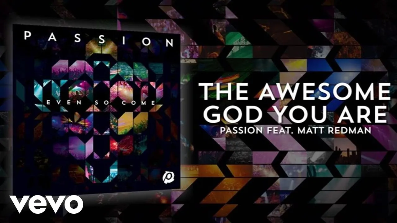 The Awesome God You Are Lyrics -  Matt Redman
