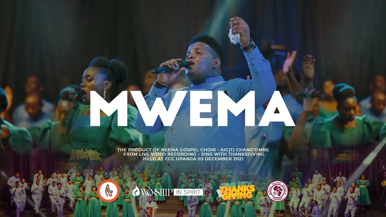 MWEMA Lyrics -  Neema Gospel Choir