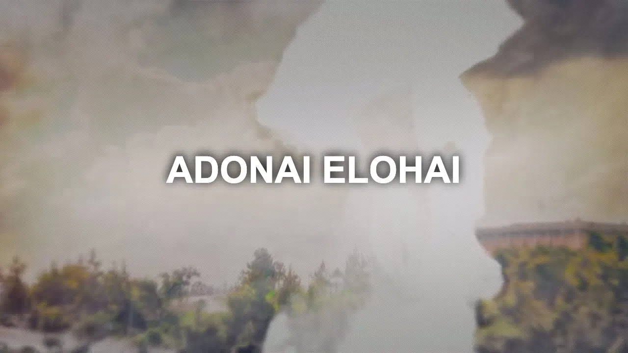 Adonai Elohai Lyrics -  Paul Wilbur