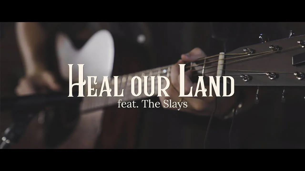 Heal Our Land Lyrics -  People & Songs