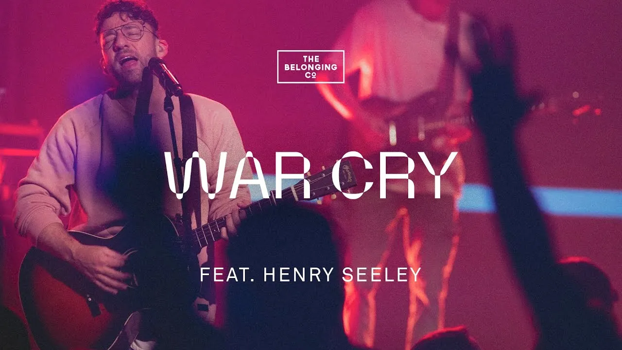 War Cry Lyrics -  The Belonging Co
