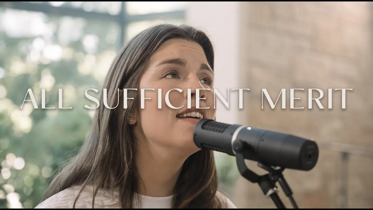 All Sufficient Merit  Lyrics -  The Worship Initiative