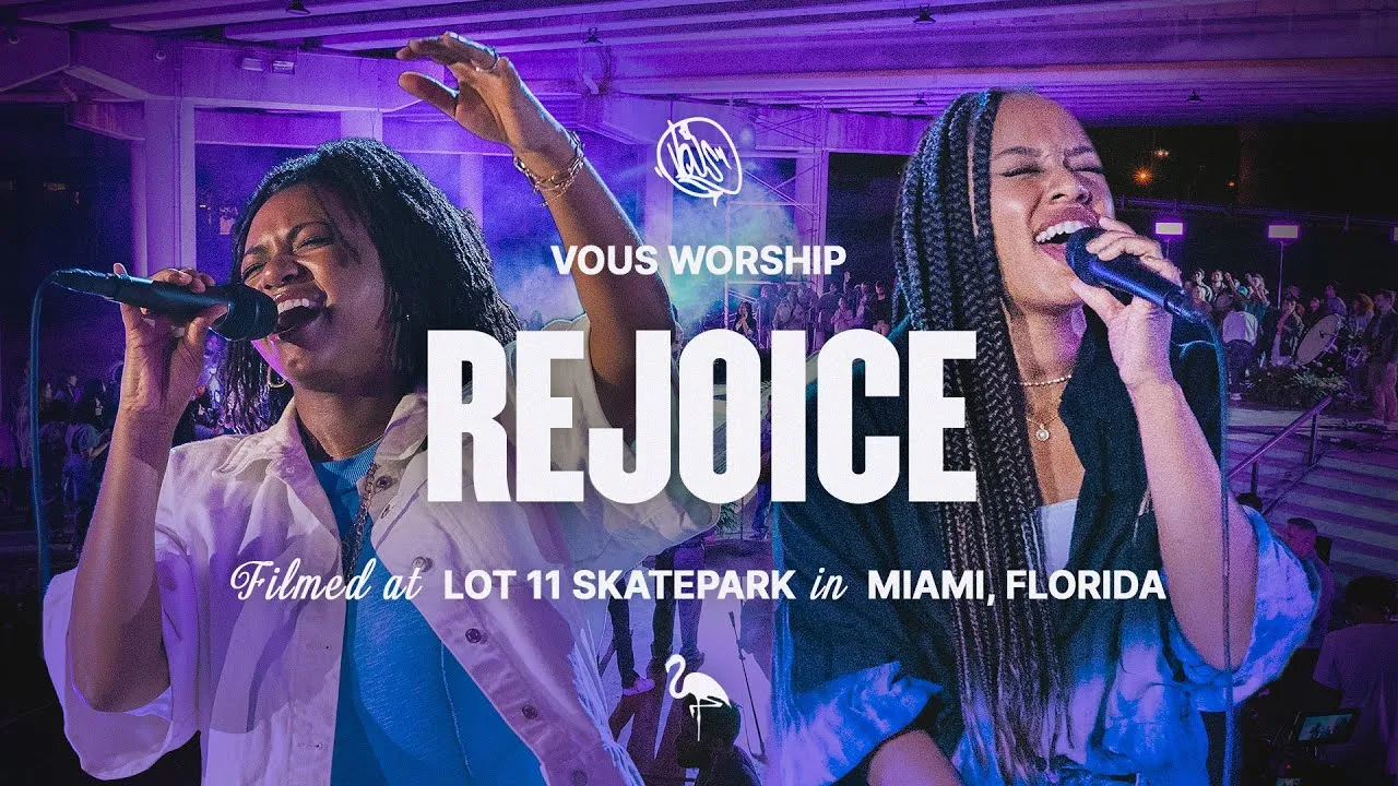 Rejoice Lyrics -  VOUS Worship
