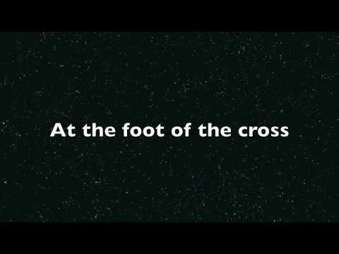 At the Foot of the Cross by Sovereign Grace Music video thumbnail