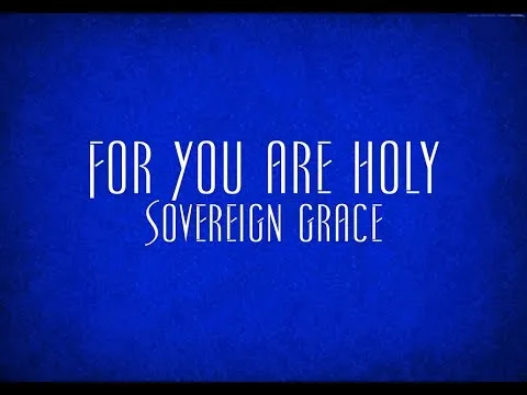 For You Are Holy official video thumbnail