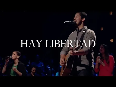 Hay Libertad by Sovereign Grace Music video thumbnail