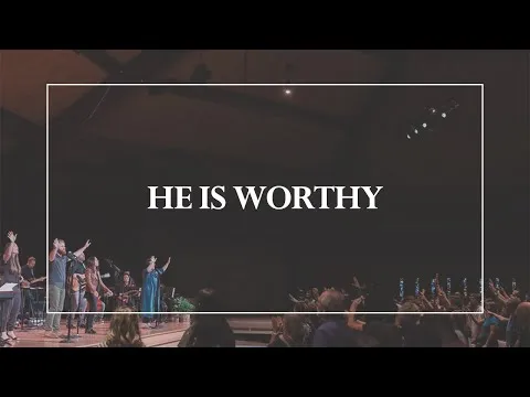 He is Worthy official video thumbnail