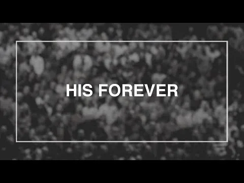 His Forever official video thumbnail