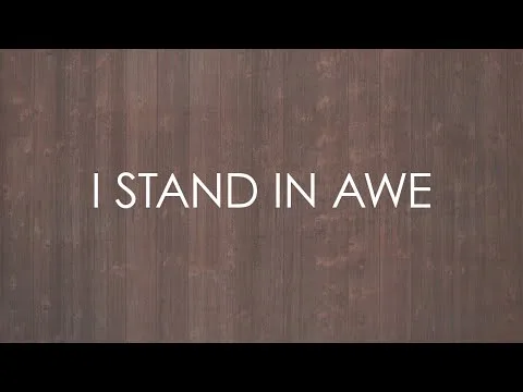 I Stand In Awe official video thumbnail