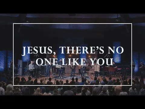 Jesus, There's No One Like You by Sovereign Grace Music video thumbnail