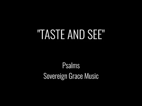 Taste and See official video thumbnail